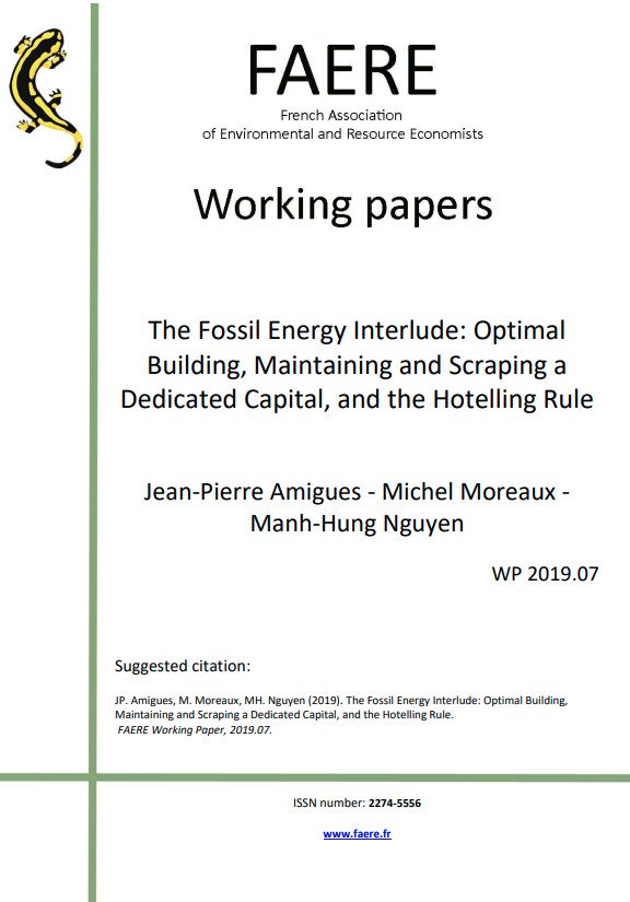 The Fossil Energy Interlude: Optimal Building, Maintaining and Scraping a Dedicated Capital, and the Hotelling Rule